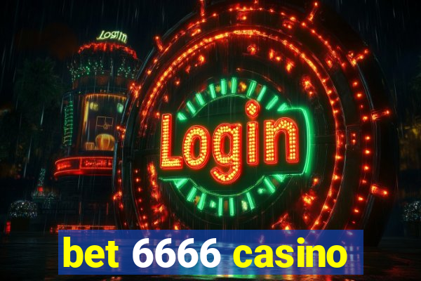 bet 6666 casino